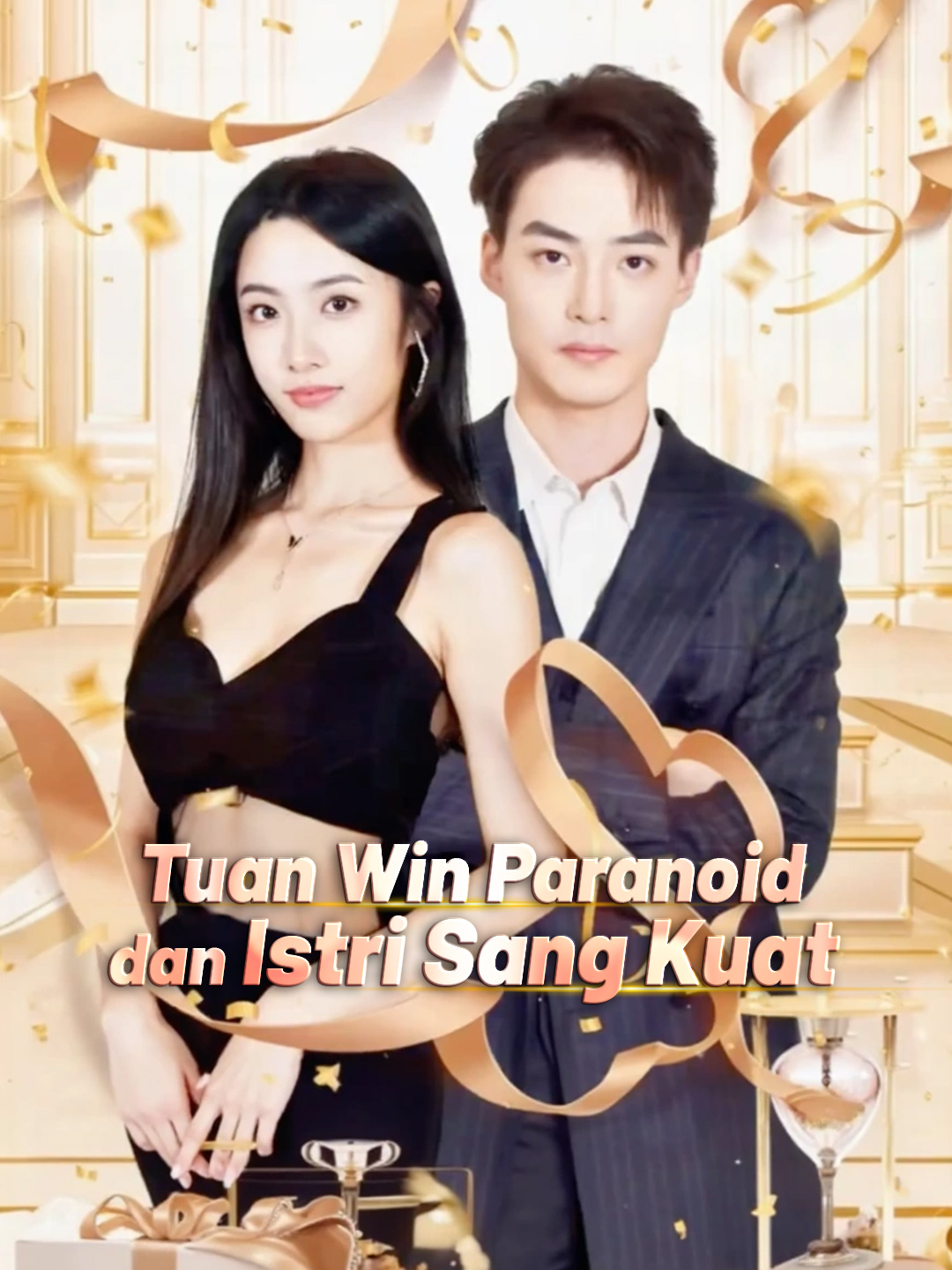 Tuan Win Paranoid dan Istri Sang Kuat
