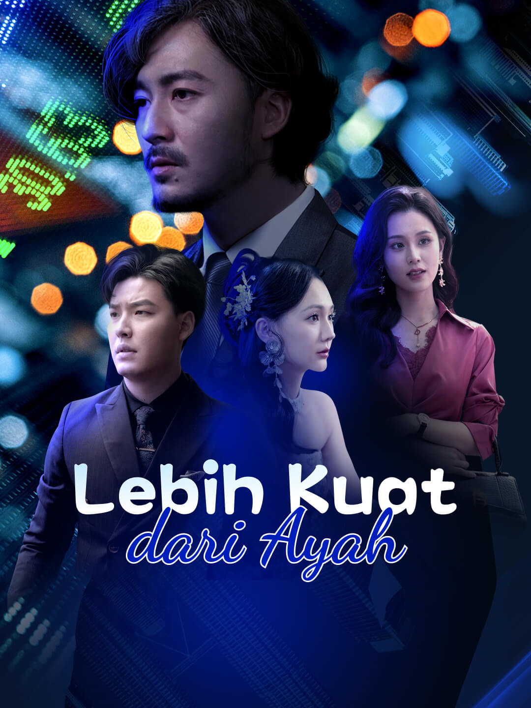 Lebih Kuat dari Ayah