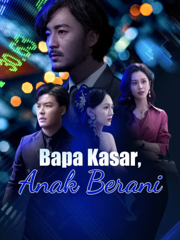 Bapa Kasar, Anak Berani