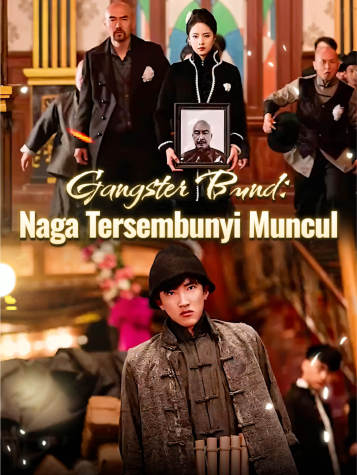 Gangster Bund: Naga Tersembunyi Muncul