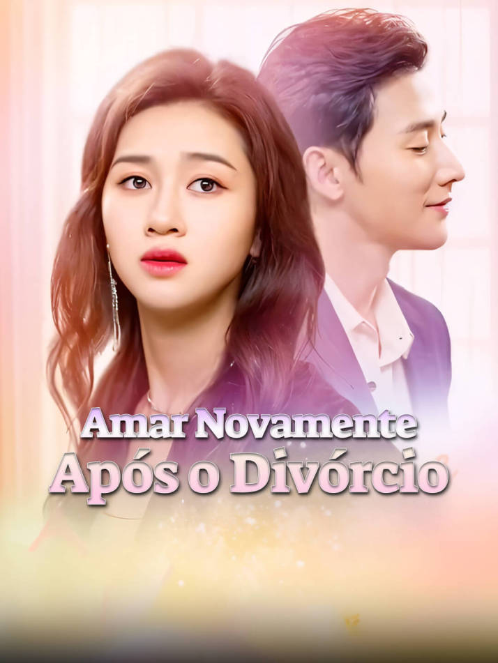 Amar Novamente Após o Divórcio