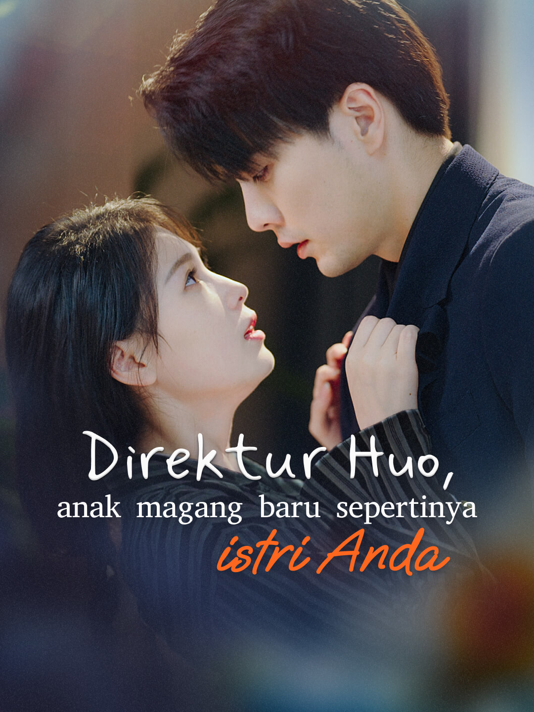 Direktur Huo, anak magang baru sepertinya istri Anda