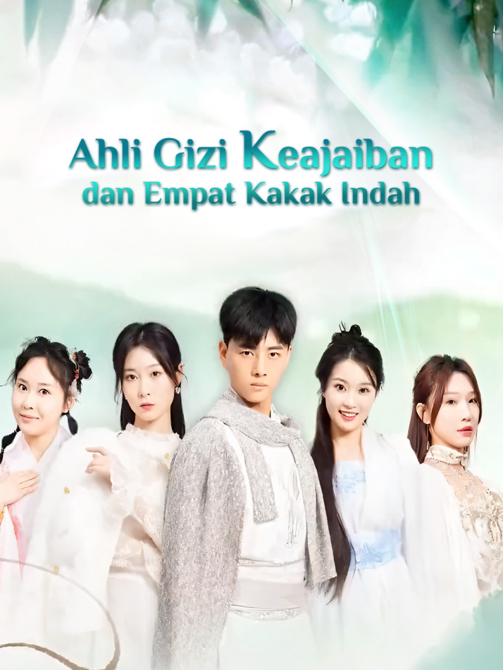 Ahli Gizi Keajaiban dan Empat Kakak Indah