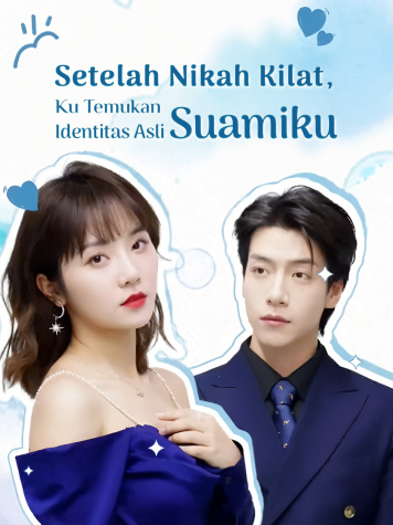 Setelah Nikah Kilat, Ku Temukan Identitas Asli Suamiku