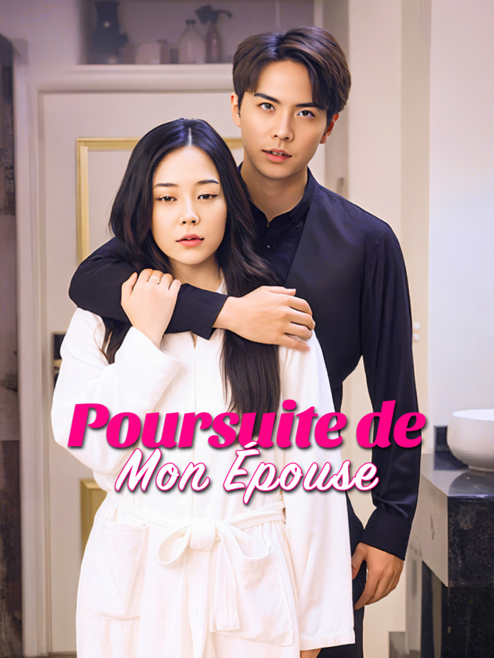 Poursuite de Mon Épouse