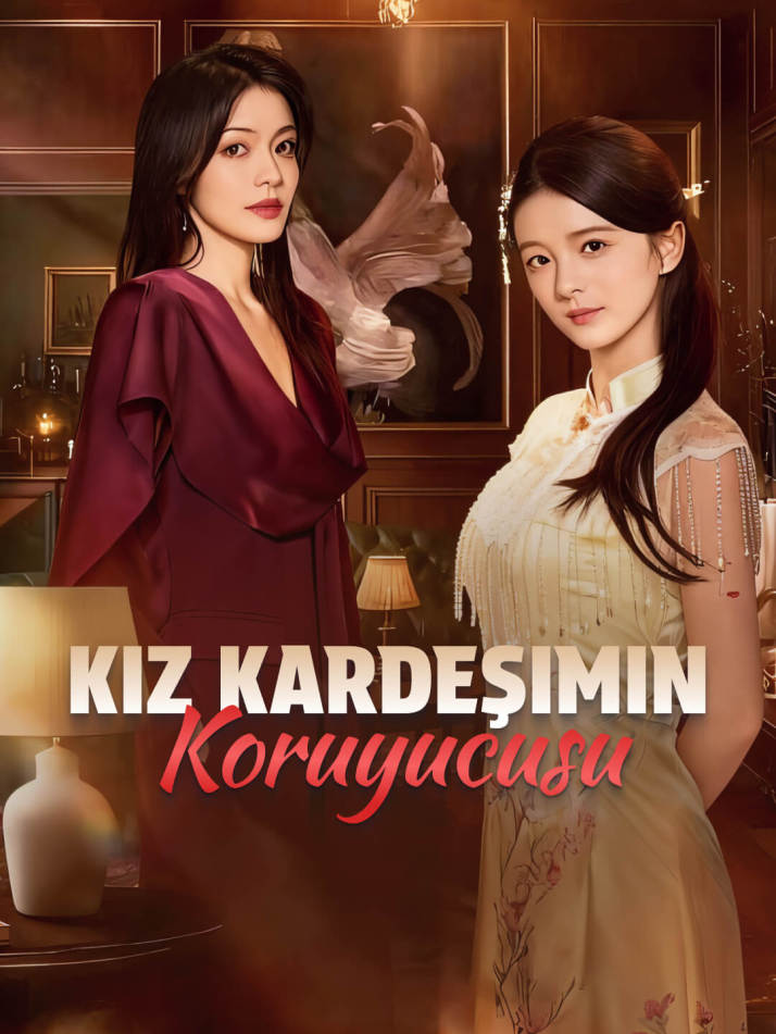 Kız Kardeşimin Koruyucusu