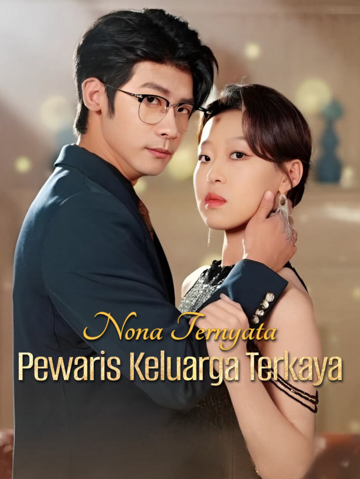 Nona Ternyata Pewaris Keluarga Terkaya