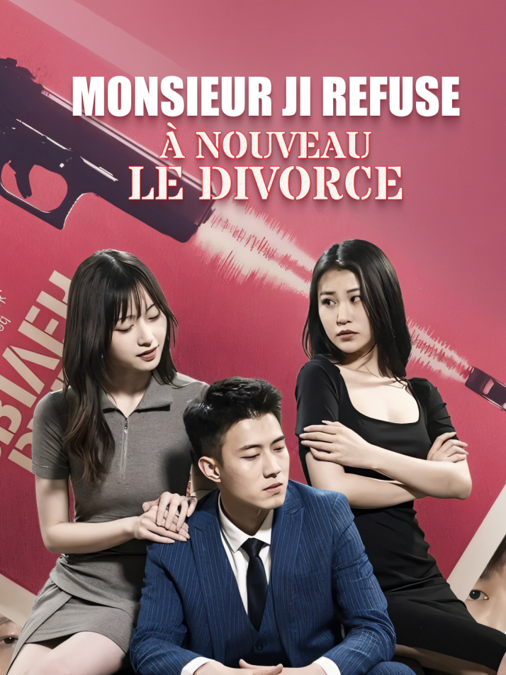 Monsieur Ji Refuse à Nouveau le Divorce