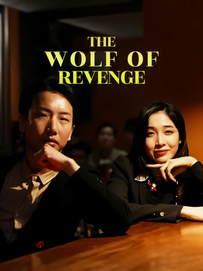 The Wolf of Revenge