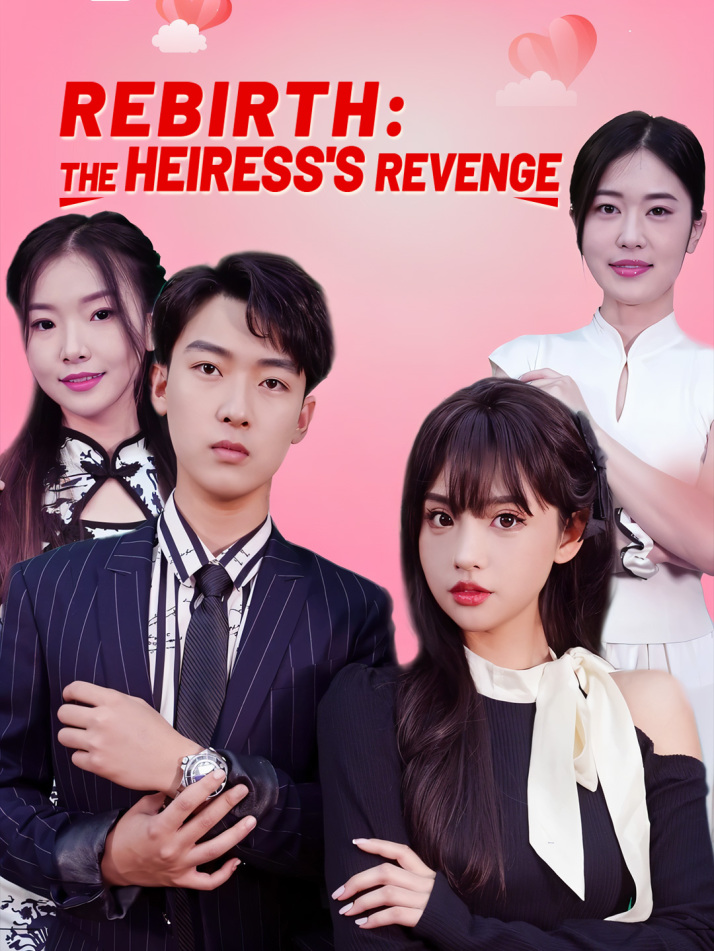 Rebirth: The Heiress's Revenge