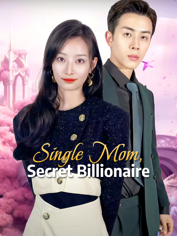 Single Mom, Secret Billionaire
