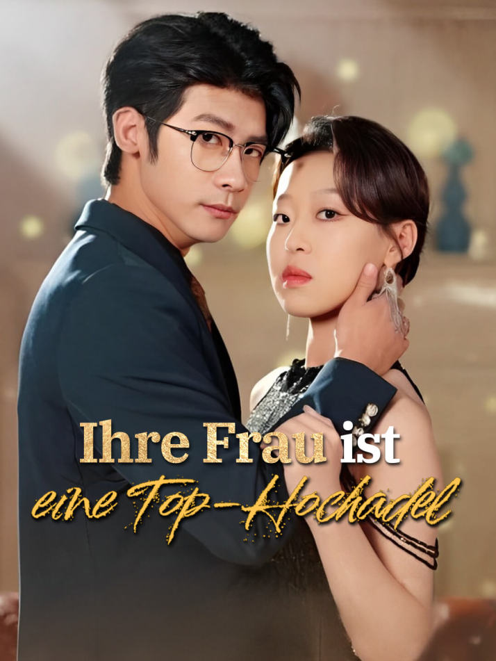 Ihre Frau ist eine Top-Hochadel