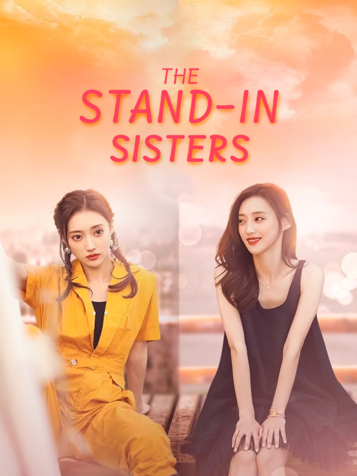 The Stand-in Sisters