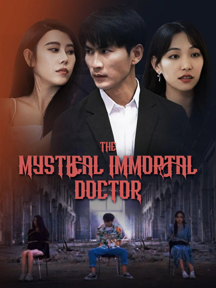 The Mystical Immortal Doctor