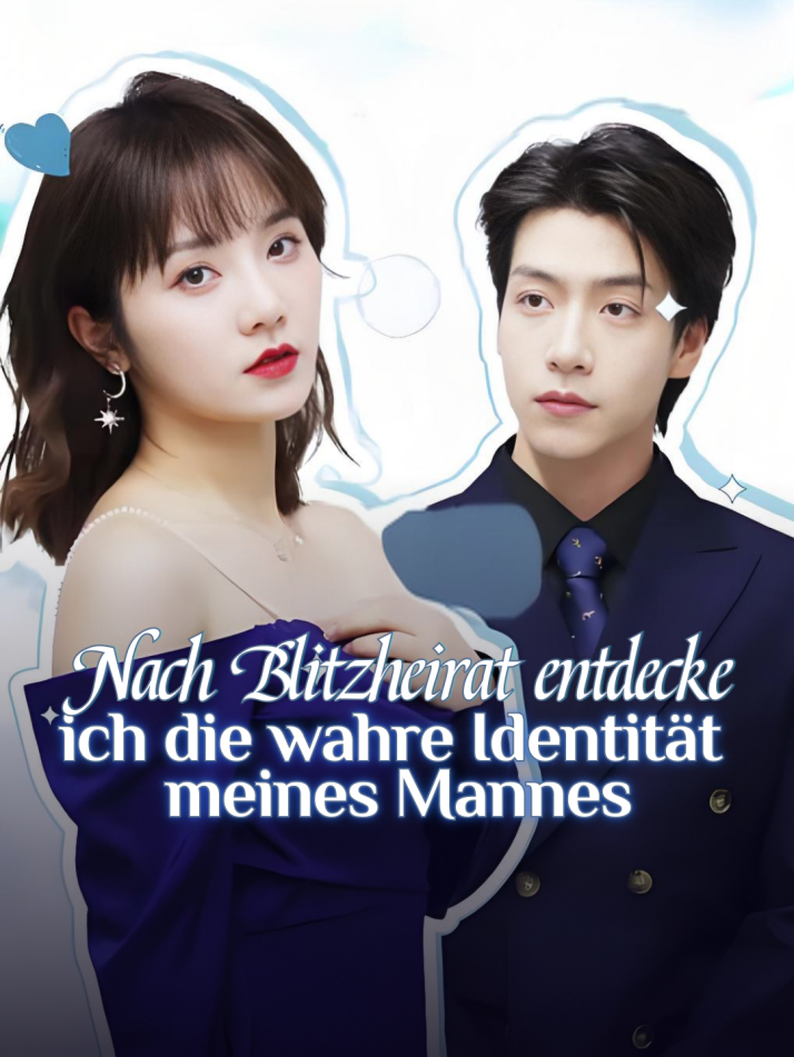 Nach Blitzheirat entdecke ich die wahre Identität meines Mannes