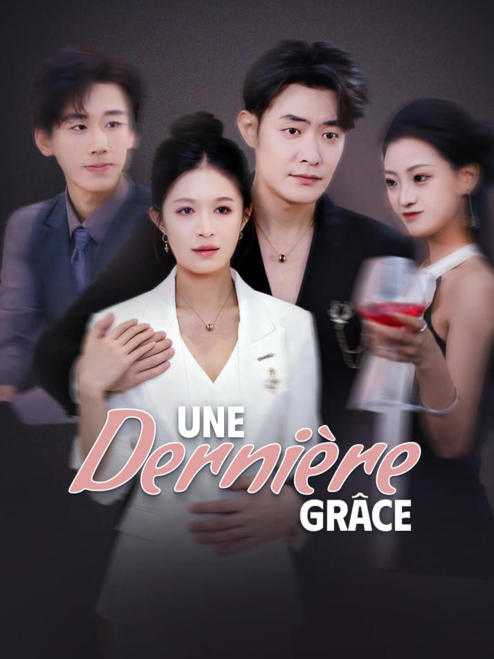 Une dernière grâce