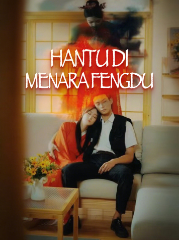 Hantu di Menara Fengdu