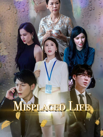 Misplaced Life
