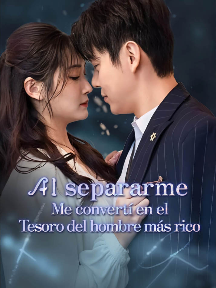 Al separarme, me convertí en el tesoro del hombre más rico