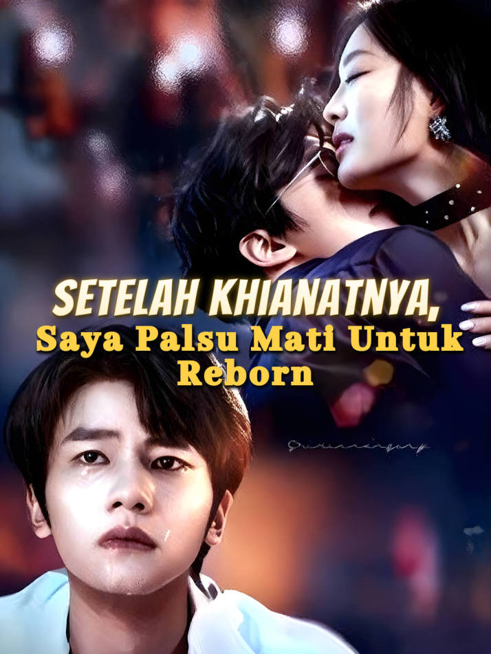 Setelah Khianatnya, Saya Palsu Mati untuk Reborn