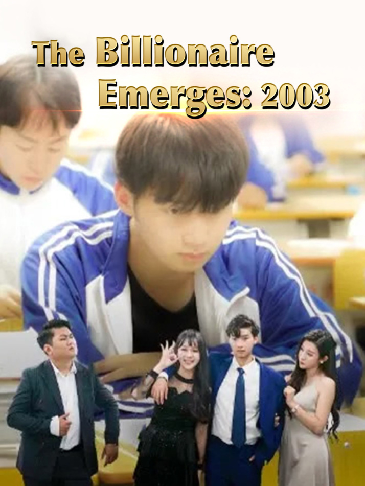 The Billionaire Emerges: 2003