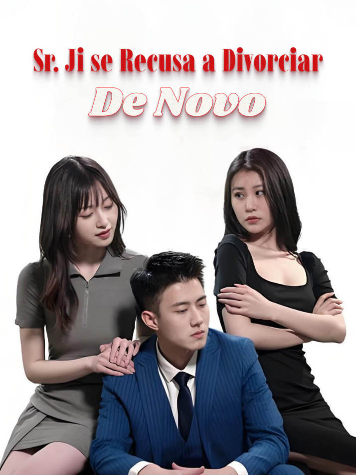 Sr. Ji se Recusa a Divorciar... De Novo