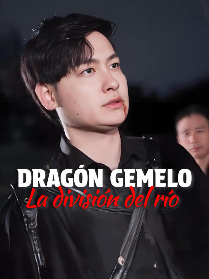 Dragón gemelo: La división del río