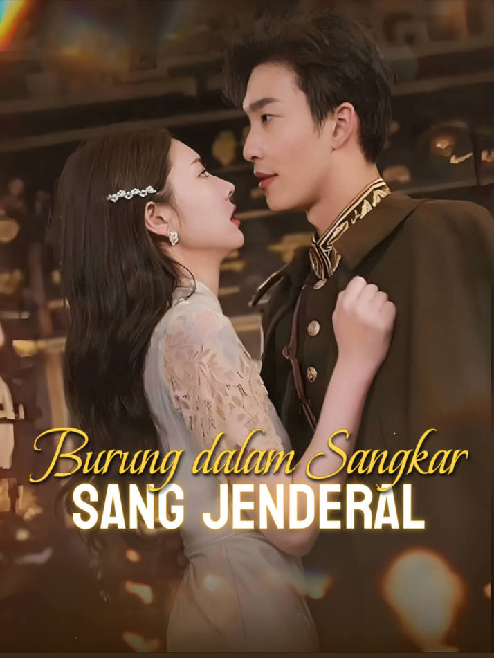 Burung dalam Sangkar Sang Jenderal