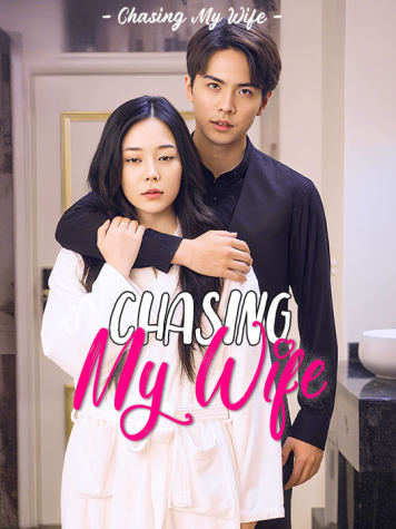 Poster Chasing My Wife