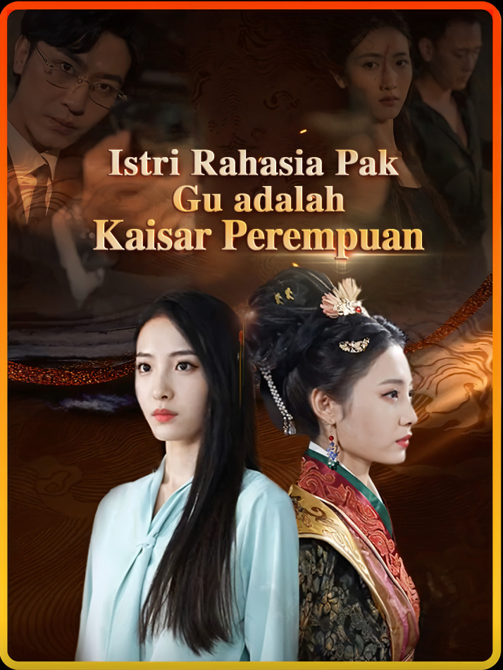 Istri Rahasia Pak Gu adalah Kaisar Perempuan