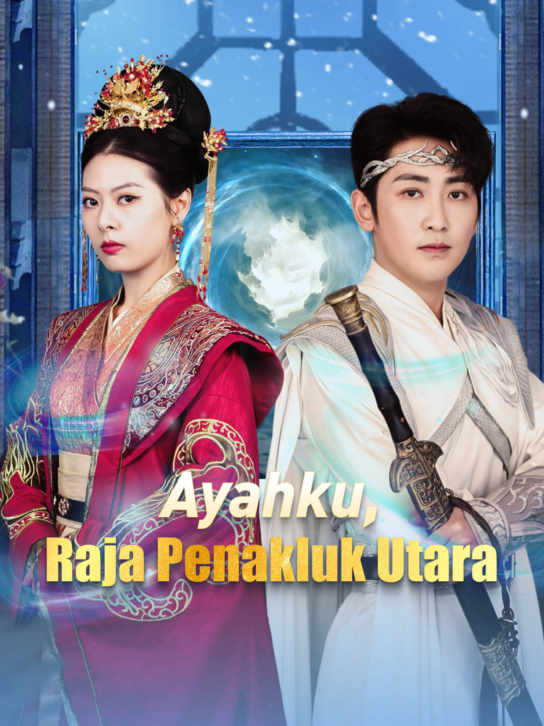 Ayahku, Raja Penakluk Utara