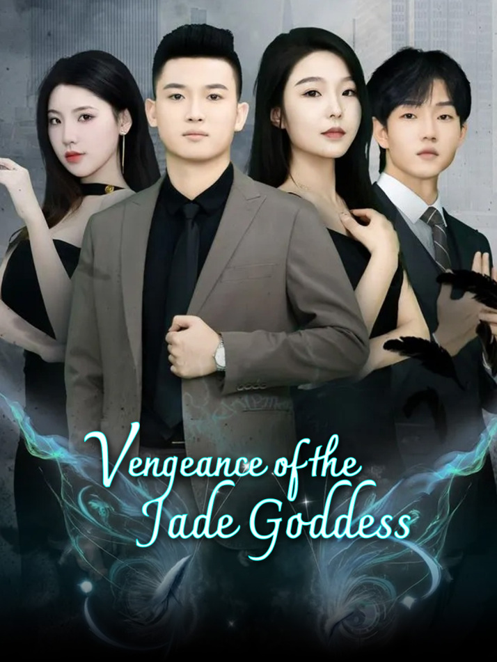 Vengeance of the Jade Goddess​